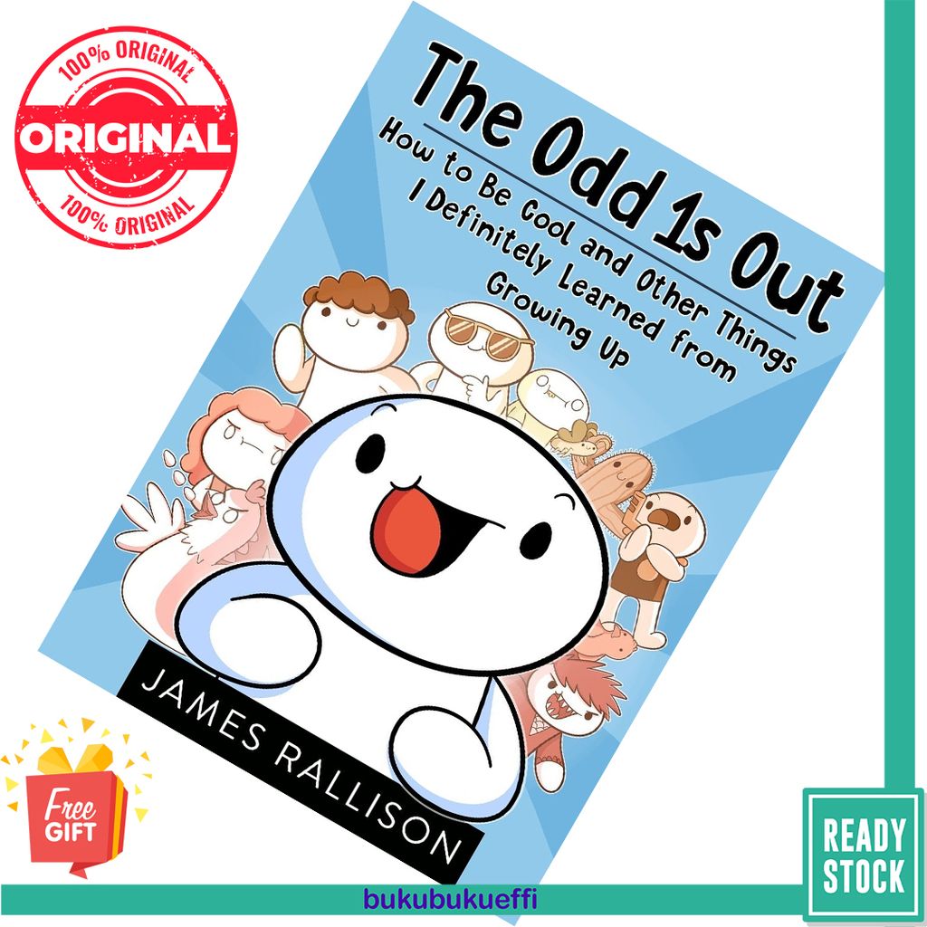 The Odd 1s Out How to Be Cool and Other Things I Definitely Learned from Growing Up (The Odd 1s Out #1) by James Rallison 9780143131809