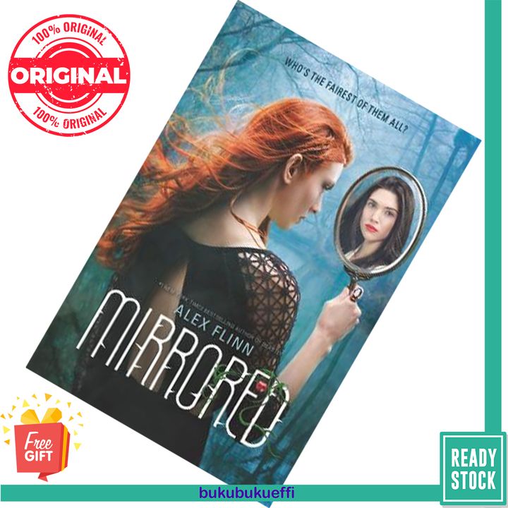 Mirrored (Kendra Chronicles #3) by Alex Flinn 9780062134530