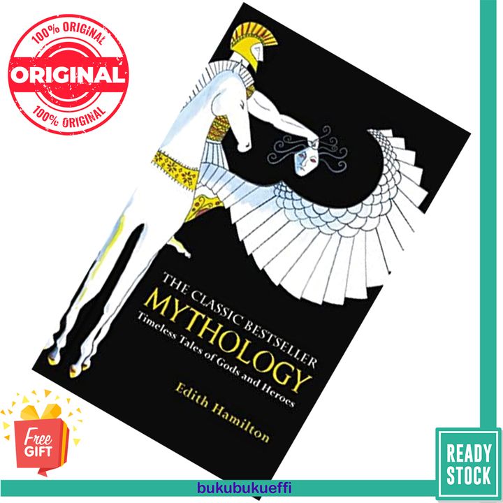 Mythology Timeless Tales of Gods and Heroes by Edith Hamilton 9780446574754