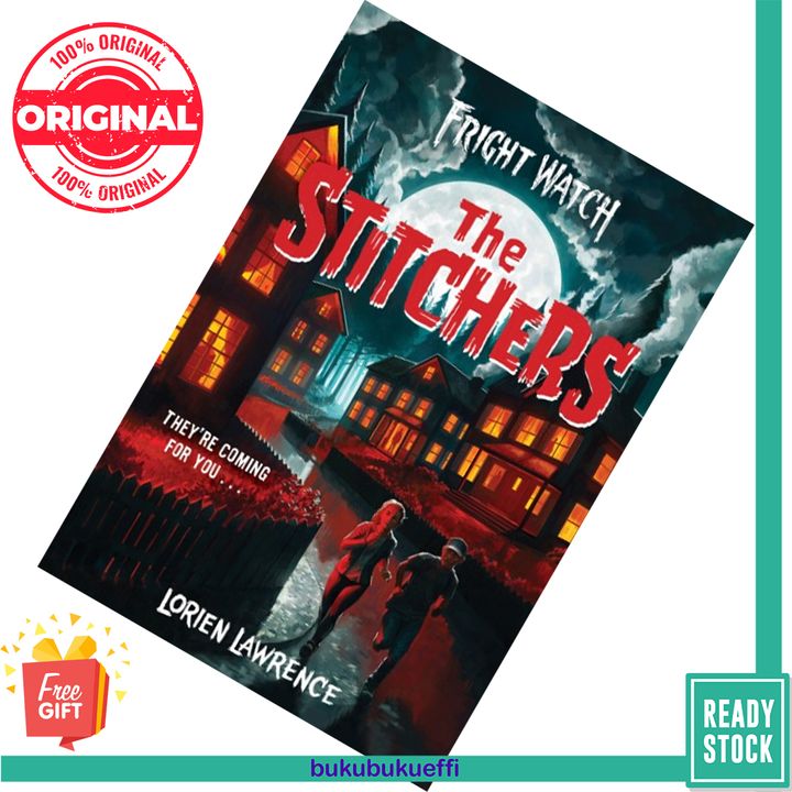 The Stitchers (Fright Watch #1) by Lorien Lawrence [HARDCOVER] 9781419746925