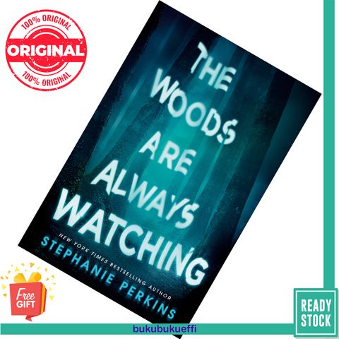 The Woods Are Always Watching by Stephanie Perkins [HARDCOVER] 9780525426028