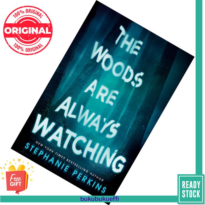 The Woods Are Always Watching by Stephanie Perkins [HARDCOVER] 9780525426028