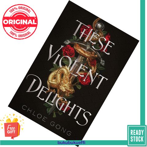 These Violent Delights (These Violent Delights #1) by Chloe Gong [HARDCOVER] 9781534457690