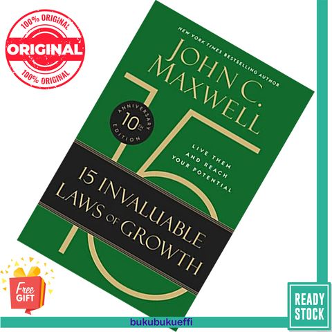 The 15 Invaluable Laws of Growth (10th Anniversary Edition) by John C. Maxwell 9781546002291