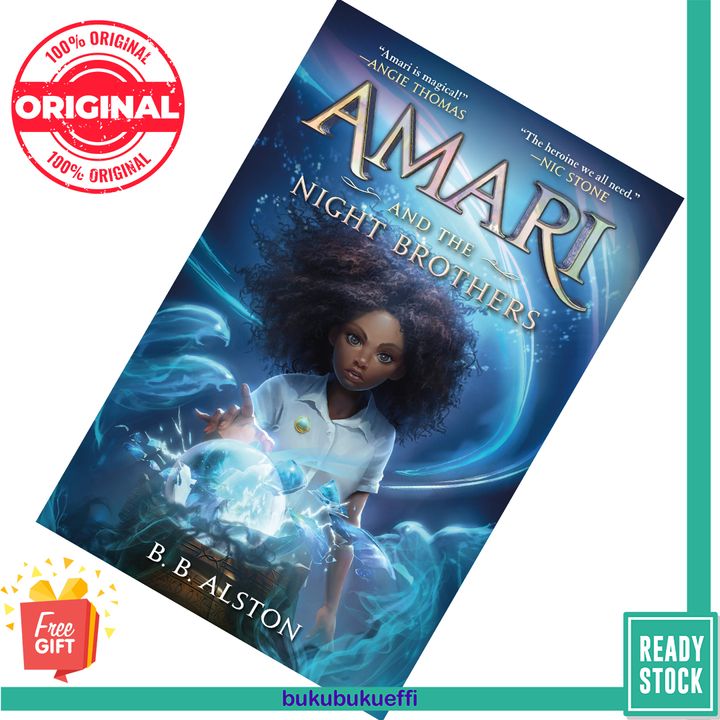 Amari and the Night Brothers (Supernatural Investigations #1) by B.B. Alston [HARDCOVER] 9780062975164