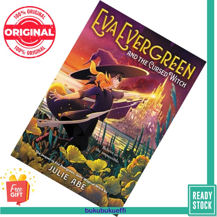 Eva Evergreen and the Cursed Witch (Eva Evergreen #2) by Julie Abe 9780316493963