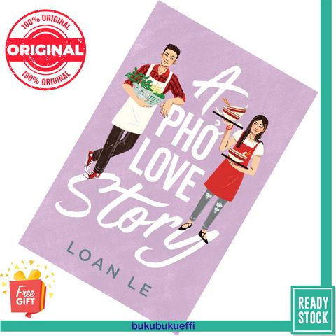 A Pho Love Story by Loan Le [HARDCOVER] 9781534441934