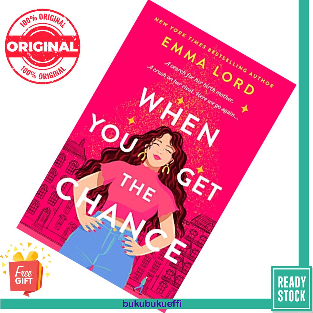 When You Get the Chance by Emma Lord [HARDCOVER] 9781250783349