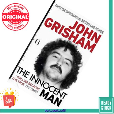 The Innocent Man Murder and Injustice in a Small Town by John Grisham 9781787461154