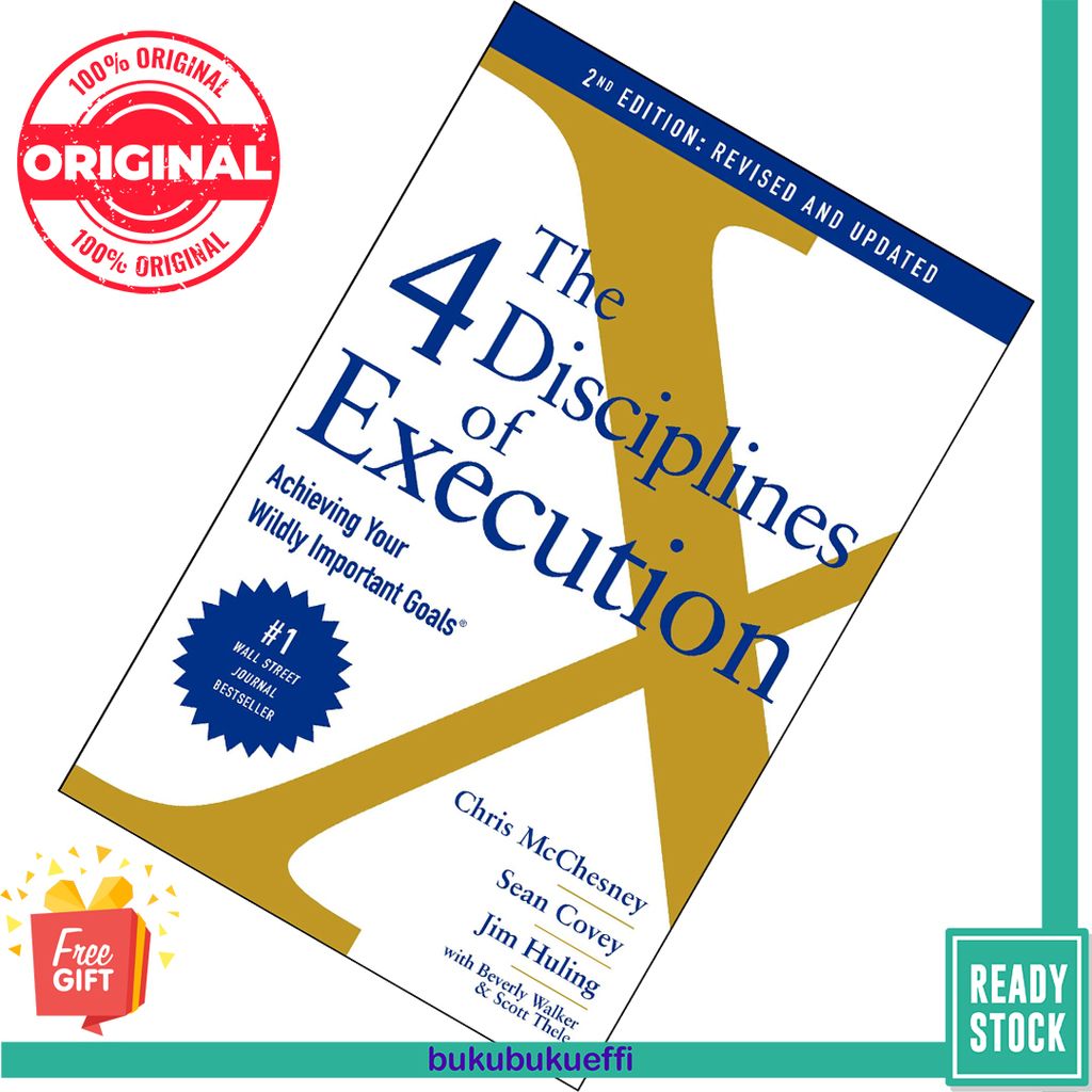 The 4 Disciplines of Execution by Chris McChesney, Sean Covey, Jim Huling 9781982156978