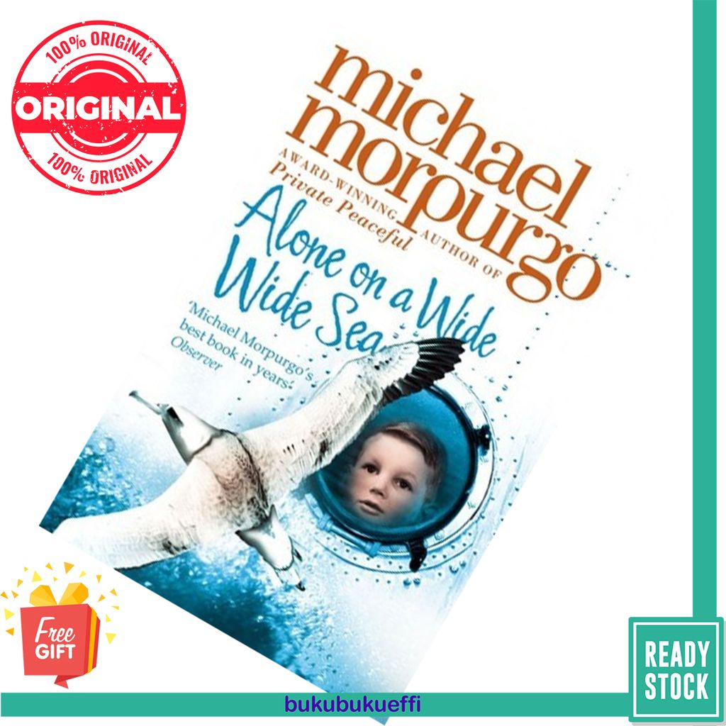 Alone on a Wide Wide Sea by Michael Morpurgo 9780007230587