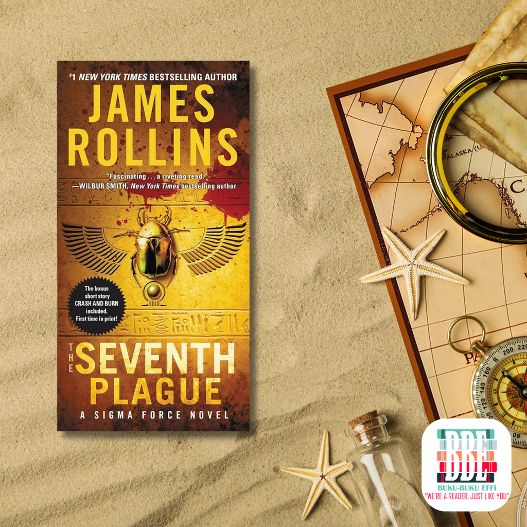 The Seventh Plague (Sigma Force #12) by James Rollins