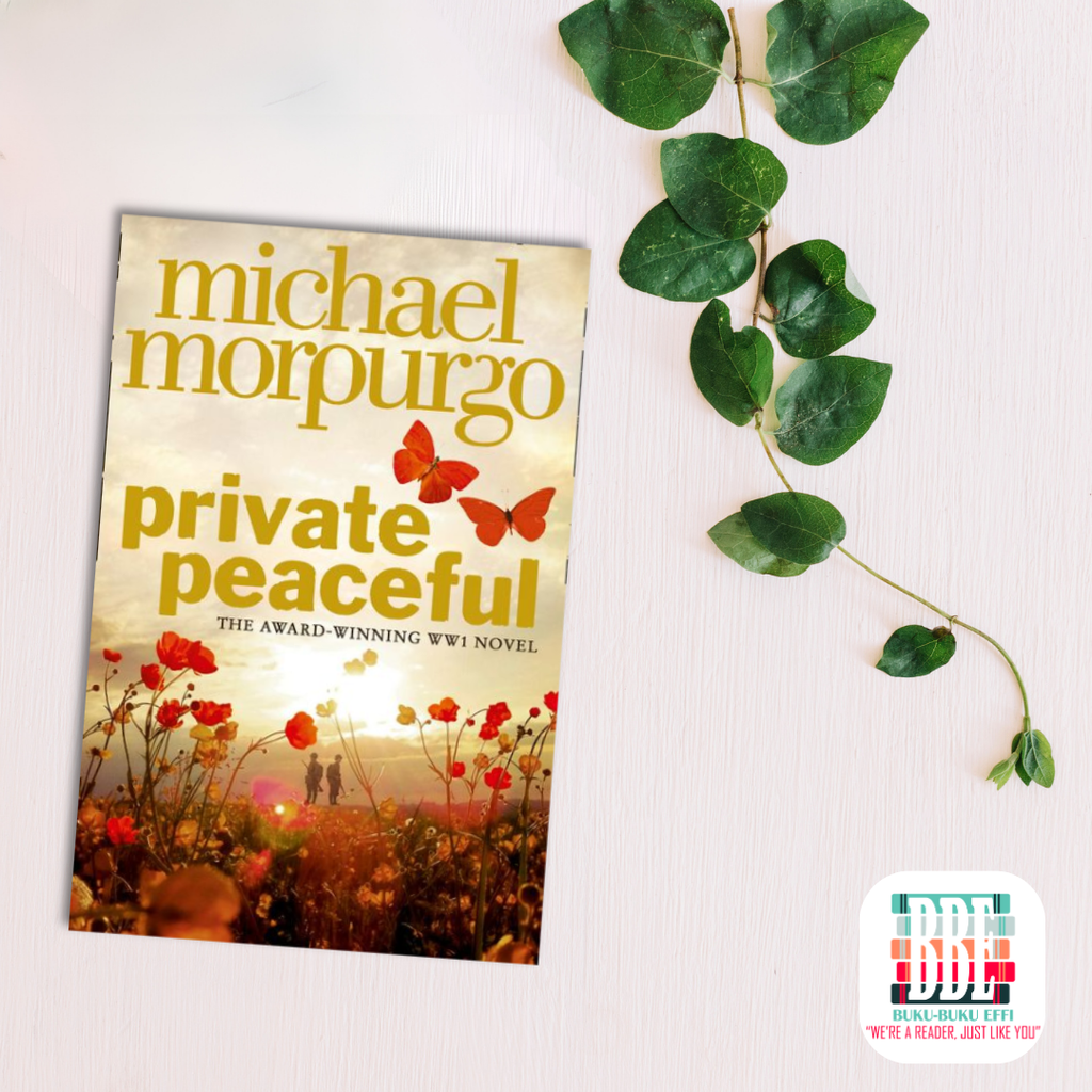 Private Peaceful by Michael Morpurgo