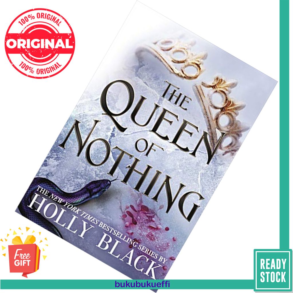 The Queen Of Nothing (The Folk of the Air #3) by Holly Black 9781471409332