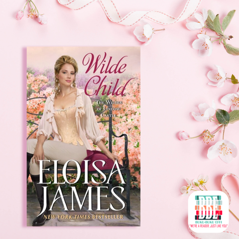 Wilde Child (The Wildes of Lindow Castle #6) by Eloisa James 9780062878076 (1)