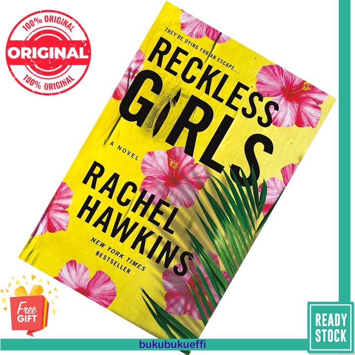 Reckless Girls by Rachel Hawkins 9781250791573