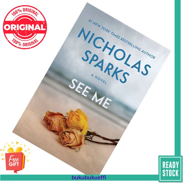 See Me by Nicholas Sparks 9781455520626