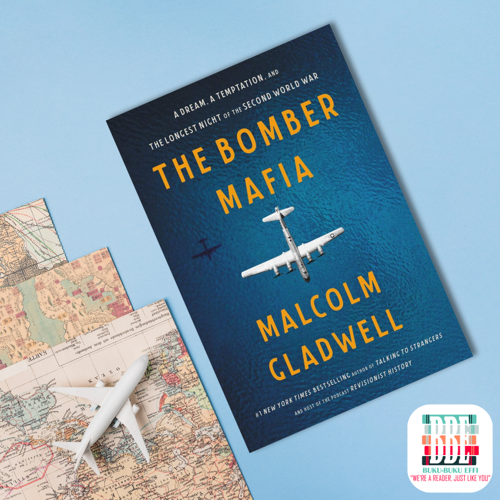 The Bomber Mafia A Story Set in War by Malcolm Gladwell 9780316309301