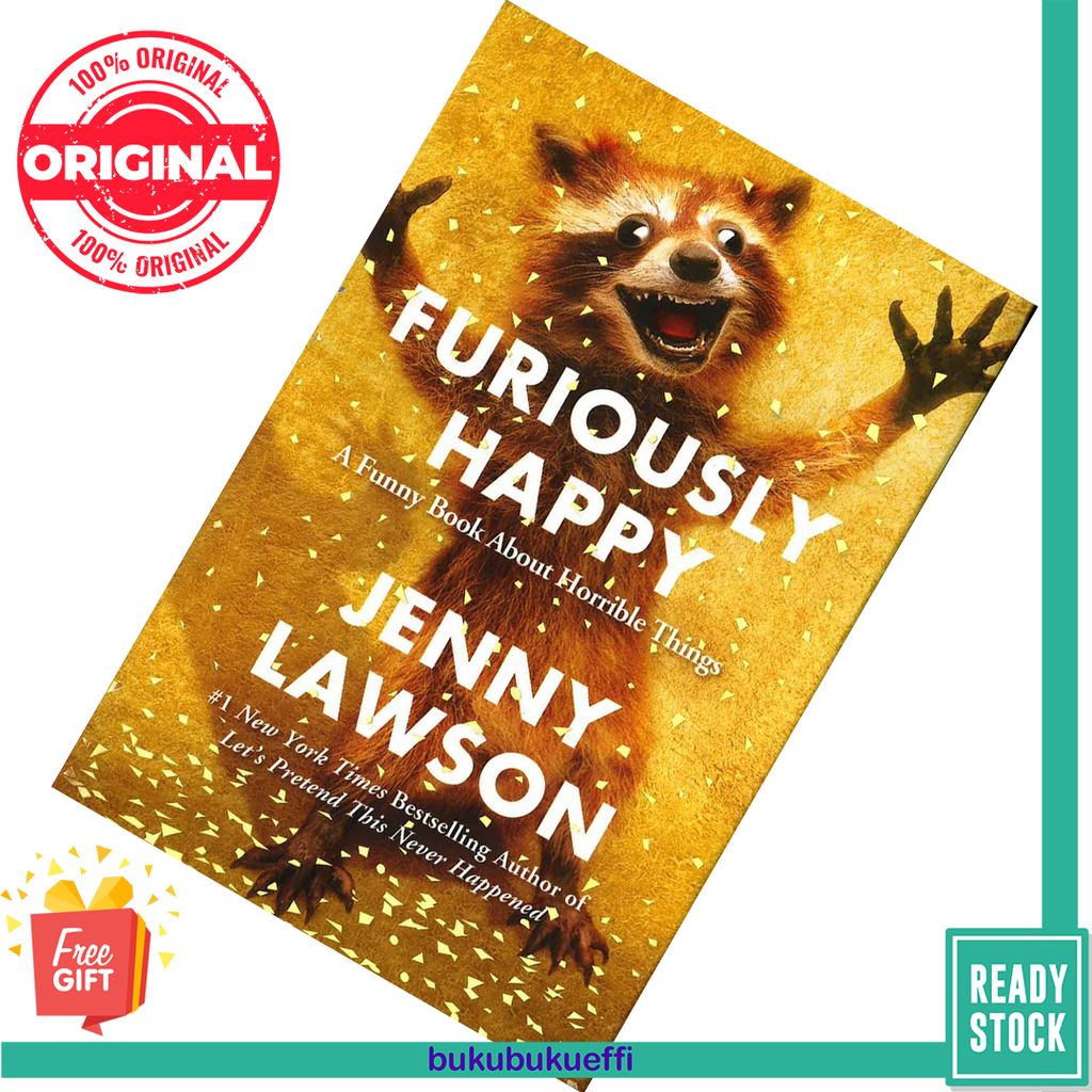 Furiously Happy by Jenny Lawson  [HARDCOVER] 9781250077004