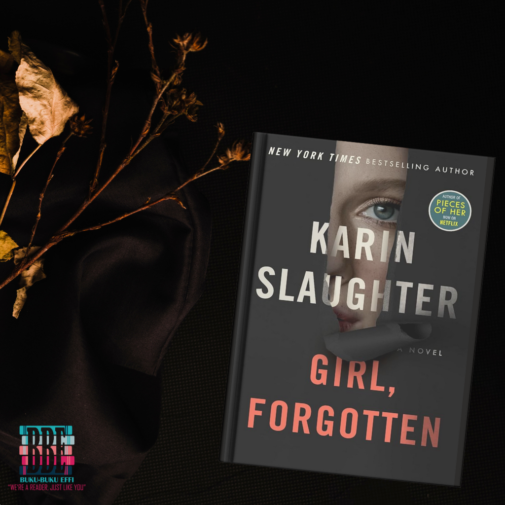 Girl, Forgotten (Andrea Oliver #2) by Karin Slaughter [HARDCOVER] 9780062858115 (1)