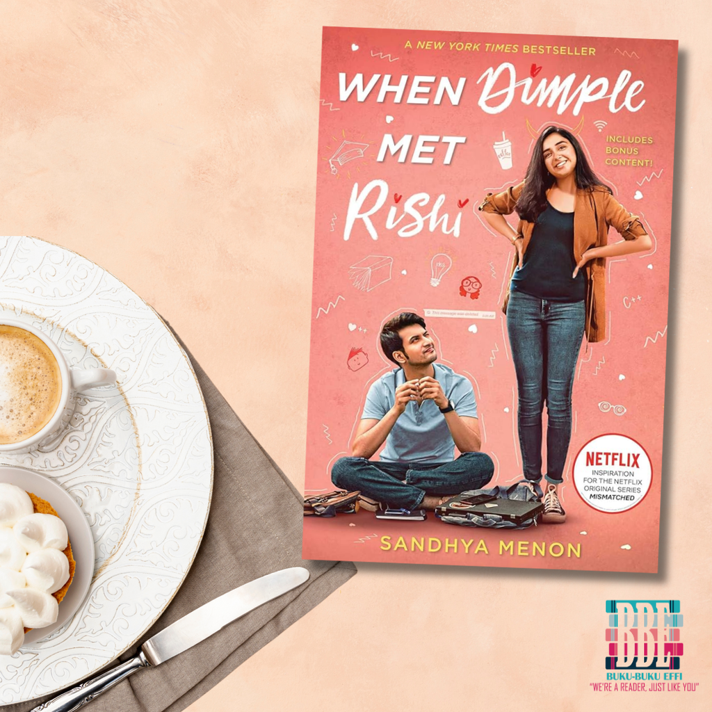 When Dimple Met Rishi by Sandhya Menon 9781534494794