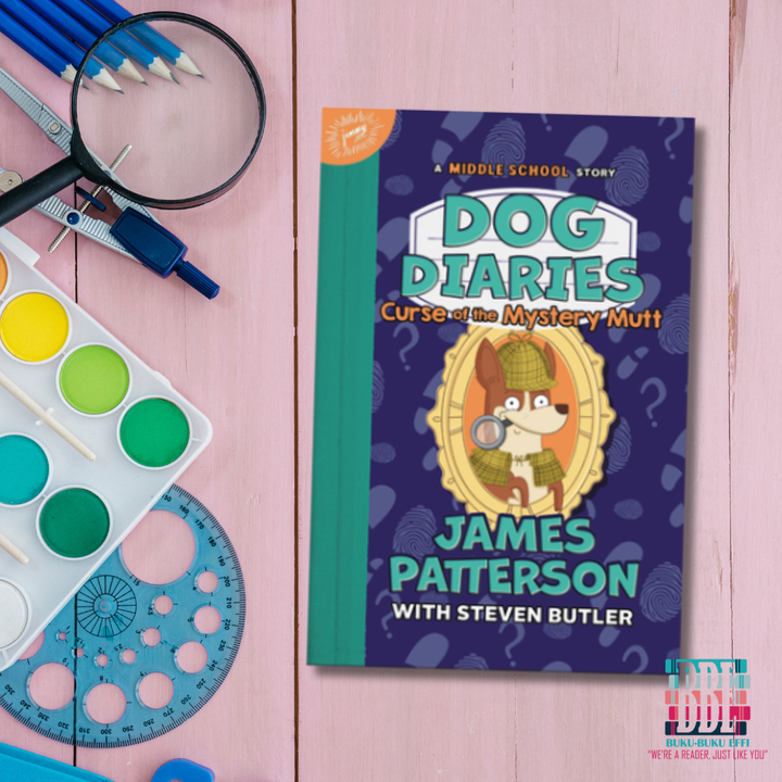 Curse of the Mystery Mutt (Dog Diaries #4) by James Patterson with Steven Butler [HARDCOVER] 978031643007