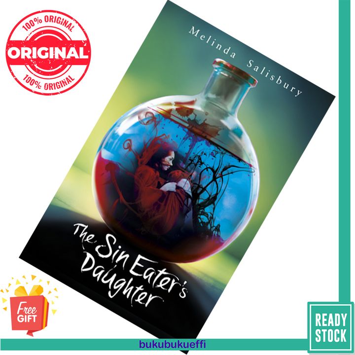 The Sin Eater's Daughter (The Sin Eater’s Daughter #1) by Melinda Salisbury 9781407147635