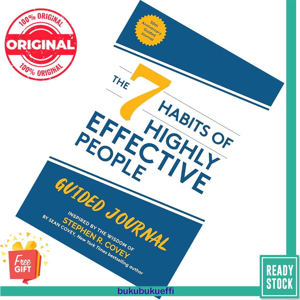 The 7 Habits of Highly Effective People Guided Journal by Stephen R. Covey , Sean Covey 9781642503173