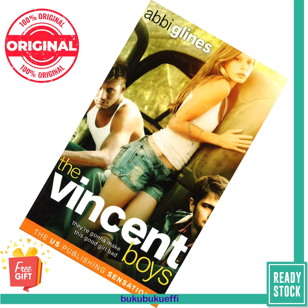 The Vincent Boys (The Vincent Boys #1) by Abbi Glines 9781471401381