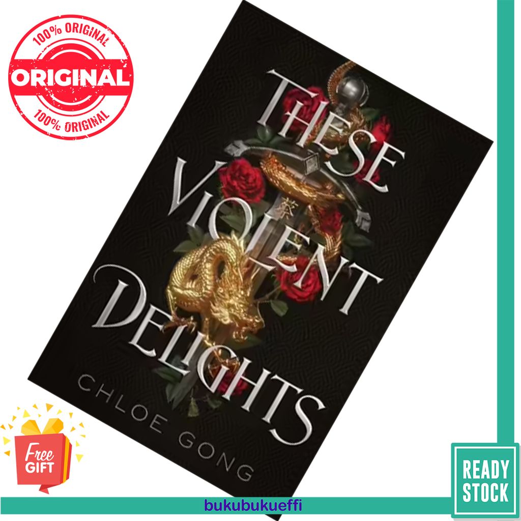 These Violent Delights (These Violent Delights #1) by Chloe Gong 9781529344530