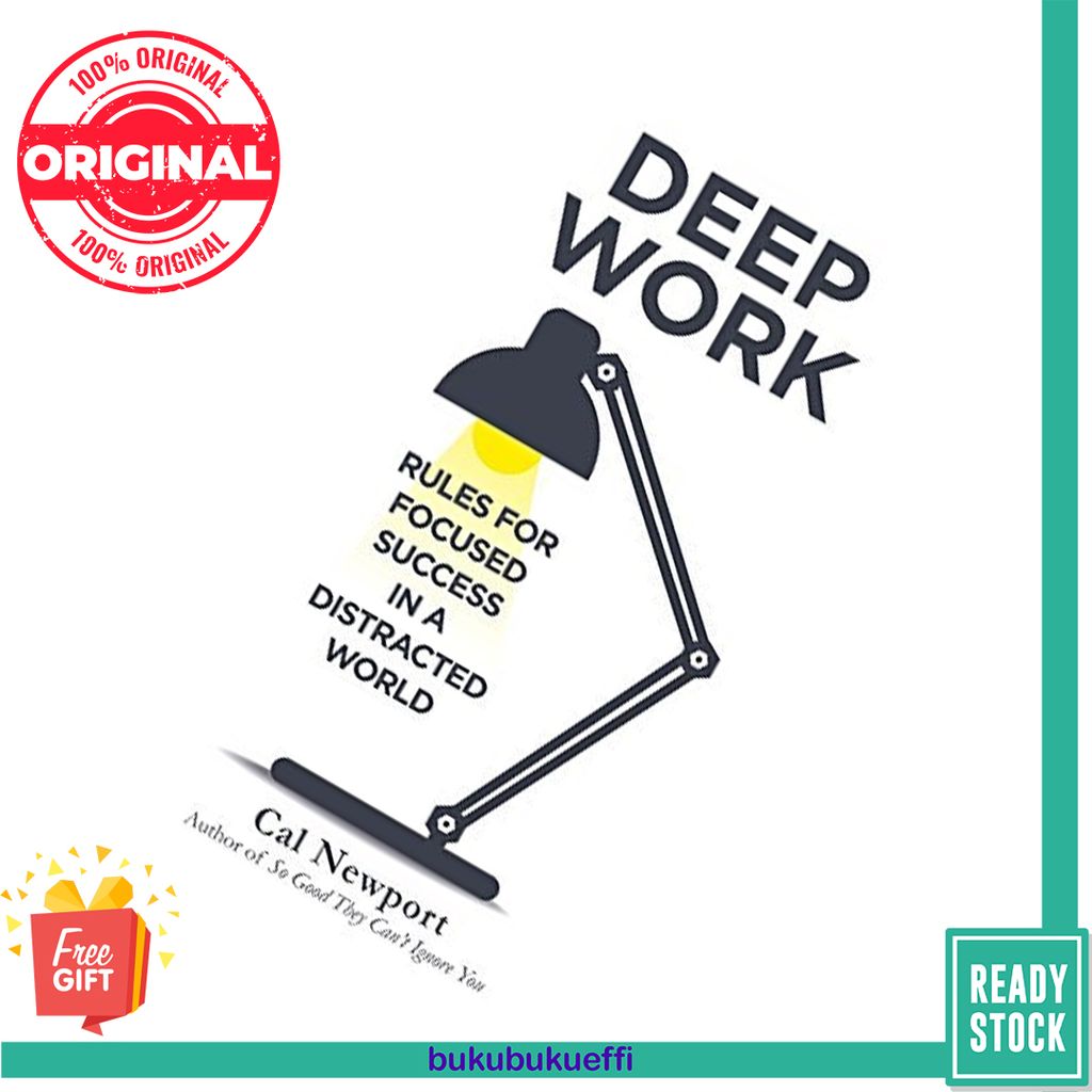 Deep Work Rules for Focused Success in a Distracted World by Cal Newport 9780349411903