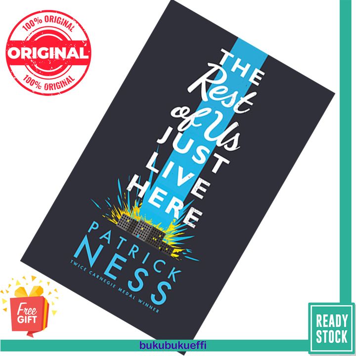 The Rest of Us Just Live Here by Patrick Ness [HARDCOVER] 9781406331165