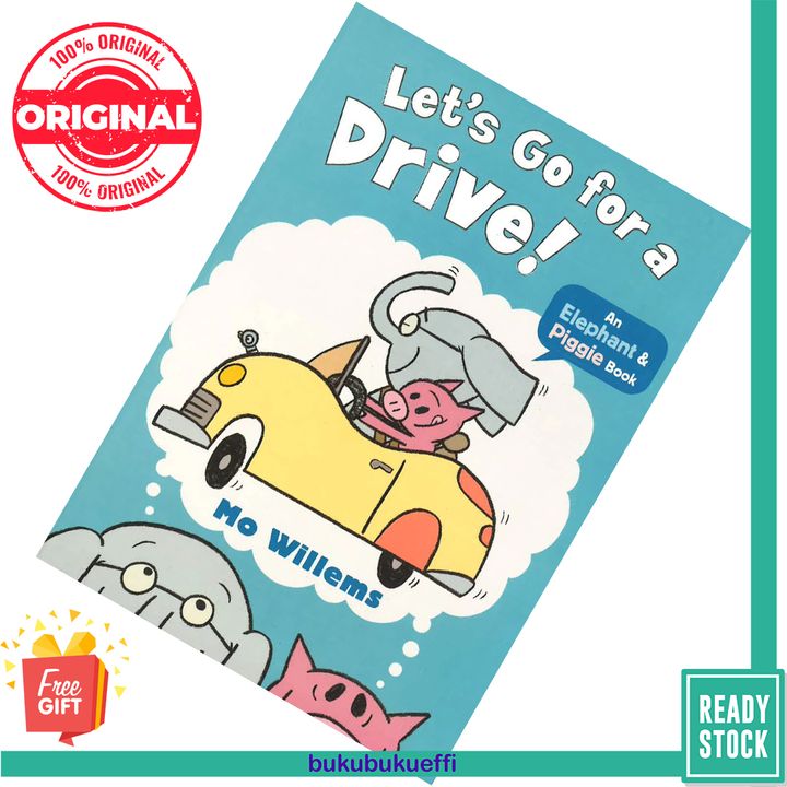 Let's Go for a Drive (Elephant & Piggie #18) by Mo Willems 9781406373578
