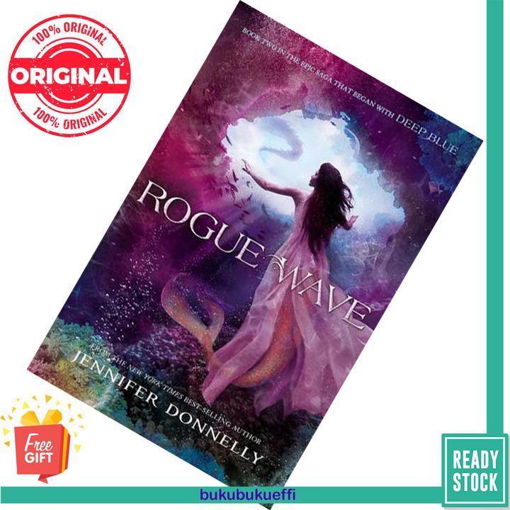 Rogue Wave (Waterfire Saga #2) by Jennifer Donnelly 9781423182009