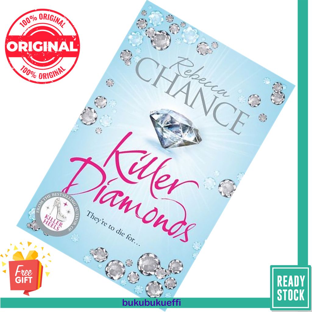 Killer Diamonds by Rebecca Chance 9781447282877