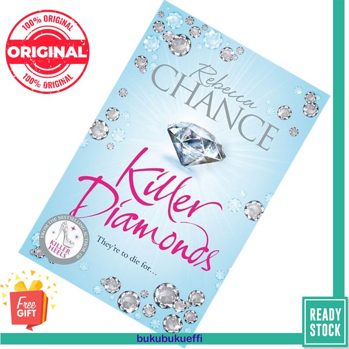 Killer Diamonds by Rebecca Chance 9781447282877