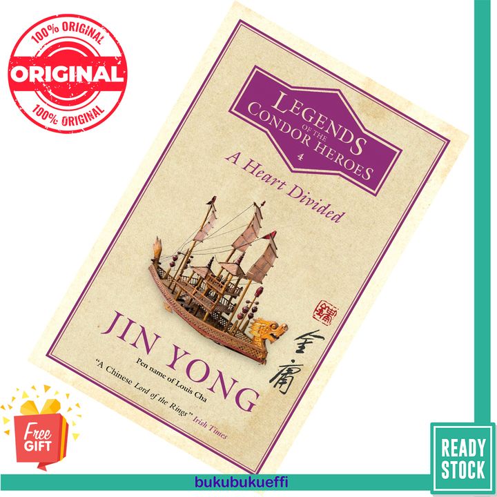 A Heart Divided (The Legend of the Condor Heroes #4) by Jin Yong 9780857059581