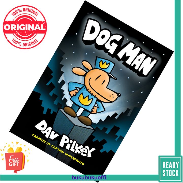 Dog Man (Dog Man #1) by Dav Pilkey [HARDCOVER] 9780545581608