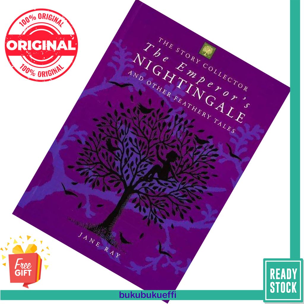 The Emperors Nightingale and Other Feathery Tales by Jane E. Ray 9781907152597
