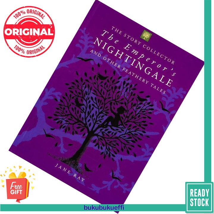 The Emperors Nightingale and Other Feathery Tales by Jane E. Ray 9781907152597