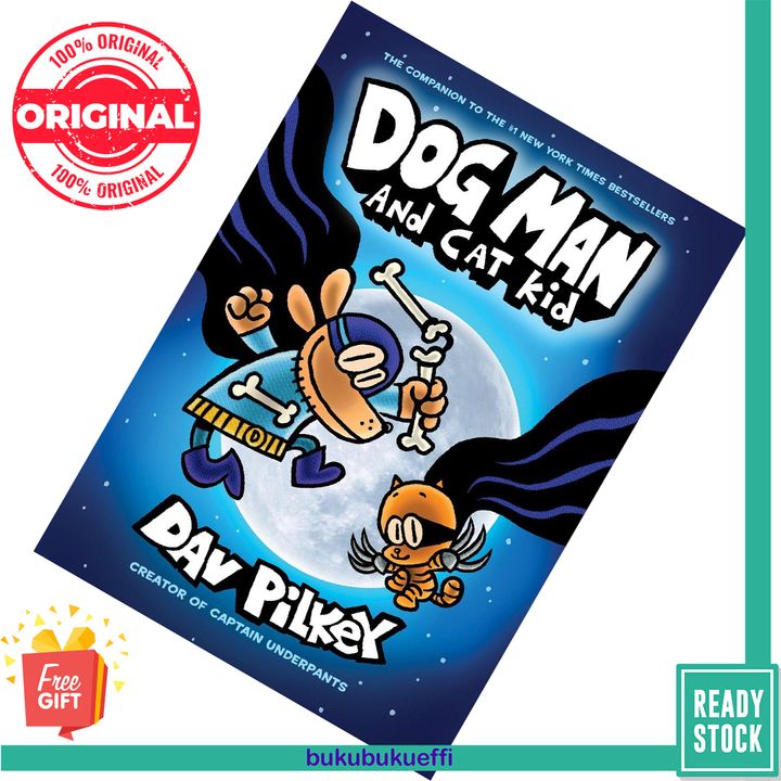 Dog Man and Cat Kid (Dog Man #4) by Dav Pilkey 9780545935180