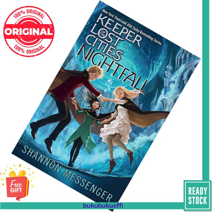 Nightfall (Keeper of the Lost Cities #6) by Shannon Messenger 9781481497411
