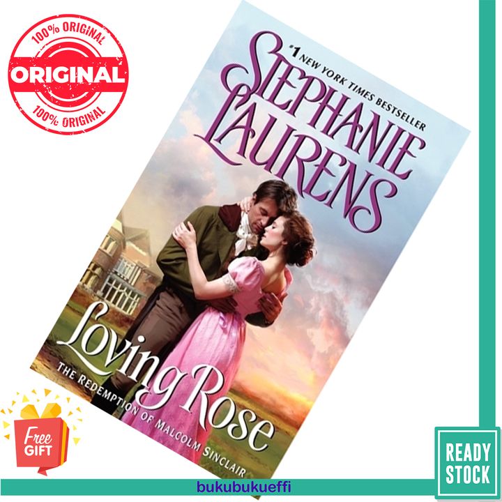 Loving Rose The Redemption of Malcolm Sinclair (Casebook of Barnaby Adair #3) by Stephanie Laurens 9780062068675