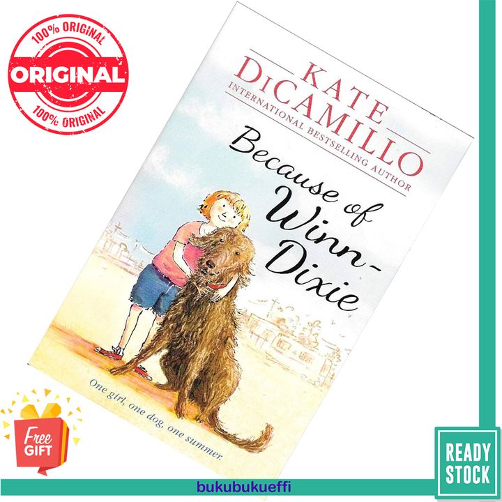 Because of Winn Dixie by Kate DiCamillo 9781406368505