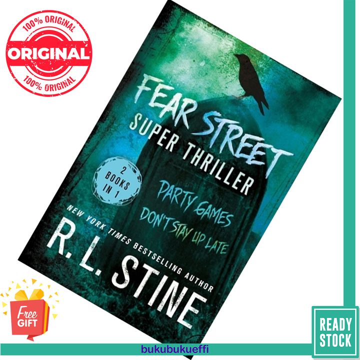 Fear Street Super Thriller Party Games  Don't Stay Up Late (Fear Street Relaunch #1-2) by R.L. Stine 9781250076939
