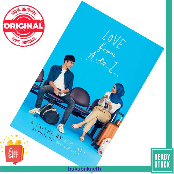 Love from A to Z by S.K. Ali [HARDCOVER] 9781534442726