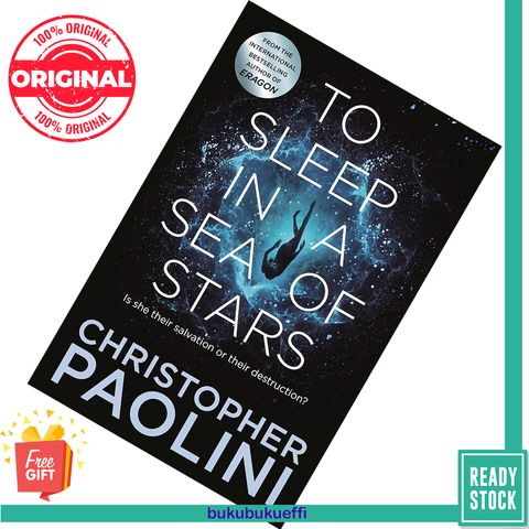 To Sleep in a Sea of Stars (Fractalverse #1) by Christopher Paolini 9781529046526