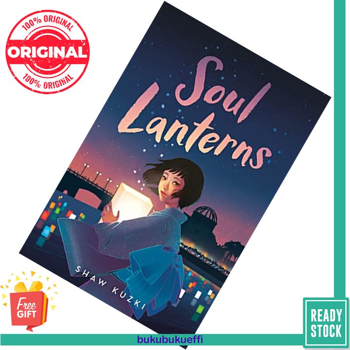 Soul Lanterns by Shaw Kuzki 9780593174371