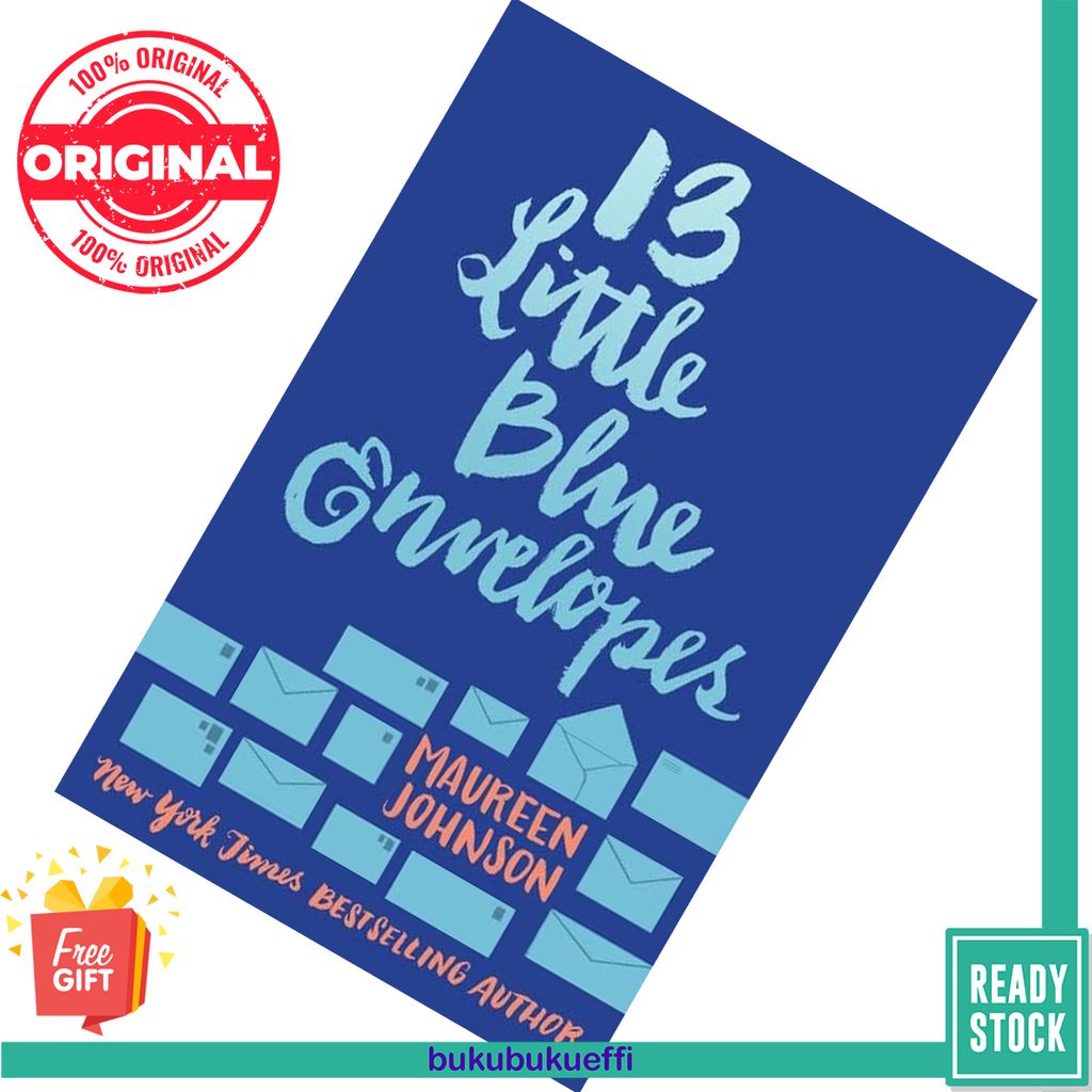 13 Little Blue Envelopes (Little Blue Envelopes #1) by Maureen Johnson 9780062439109