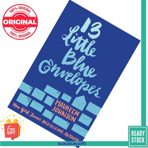 13 Little Blue Envelopes (Little Blue Envelopes #1) by Maureen Johnson 9780062439109